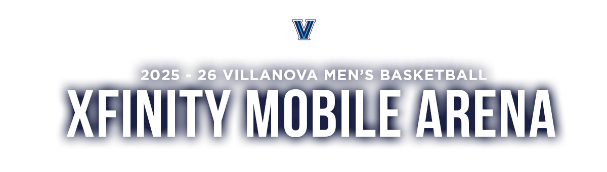 Villanova Men's Basketball at Xfinity Mobile Arena